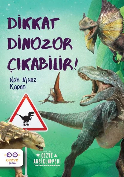 Dikkat Dinozor Çıkabilir! ürün görseli 1