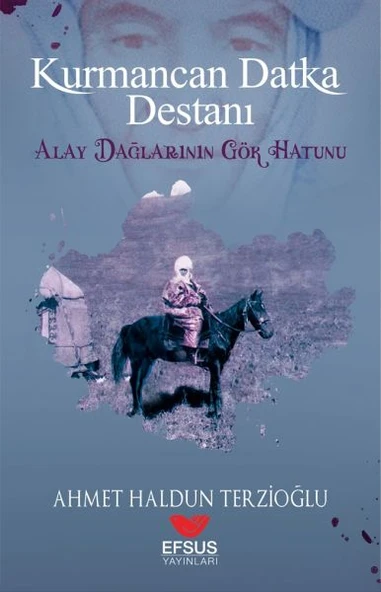 Kurmancan Datka Destanı ürün görseli 1