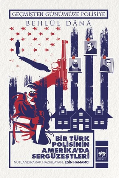 Bir Türk Polisinin Amerika'da Sergüzeştleri ürün görseli 1