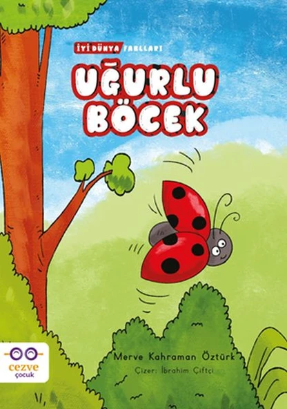 Uğurlu Böcek - İyi Dünya Fablları ürün görseli 1