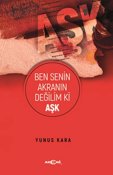 Ben Senin Akranın Değilim Ki Aşk ürün görseli 1