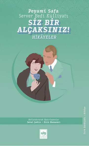 Siz Bir Alçaksınız ! ürün görseli 1