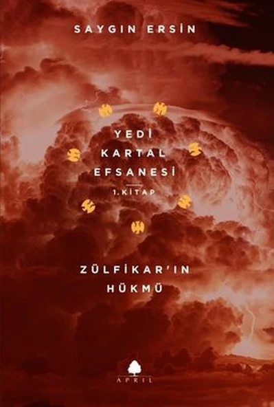 Zülfikar’ın Hükmü - Yedi Kartal Efsanesi 1. Kitap ürün görseli 1