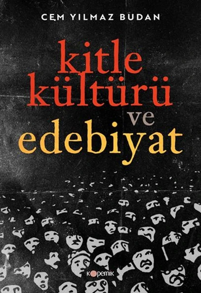 Kitle Kültürü ve Edebiyat ürün görseli 1