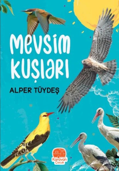 Mevsim Kuşları ürün görseli 1