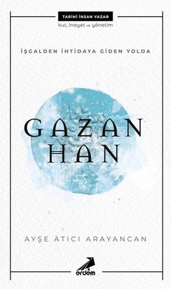 İşgalden İhtidaya Giden Yolda Gazan Han ürün görseli 1