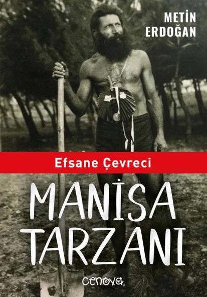 Efsane Çevreci Manisa Tarzanı ürün görseli 1