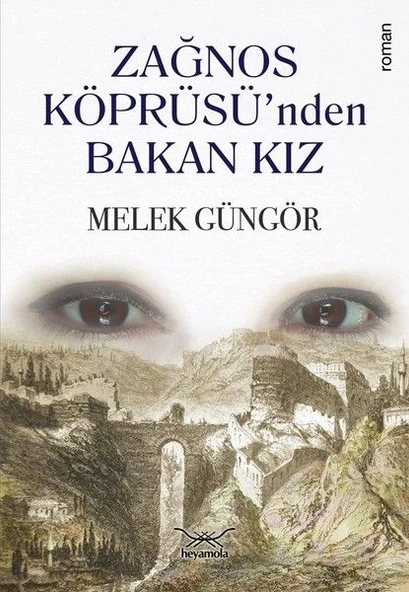 Zağnos Köprüsü’nden Bakan Kız ürün görseli 1