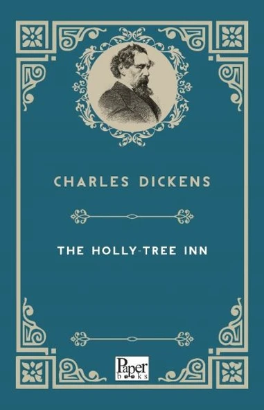 The Holly-Tree Inn (İngilizce Kitap) ürün görseli 1