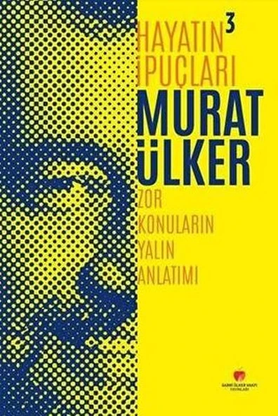 Hayatın İpuçları 3 - Zor Konuların Yalın Anlatımı ürün görseli 1