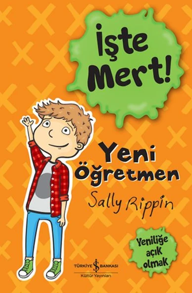İşte Mert! - Yeni Öğretmen - Yeniliğe Açık Olmak ürün görseli 1