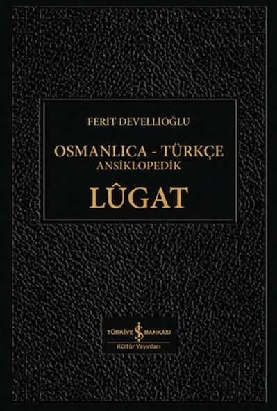 Osmanlıca-Türkçe Ansiklopedik Lûgat ürün görseli 1