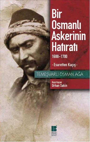 Bir Osmanlı Askerinin Hatıratı ürün görseli 1