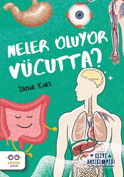 Neler Oluyor Vücutta ? – Cezve Ansiklopedi ürün görseli 1