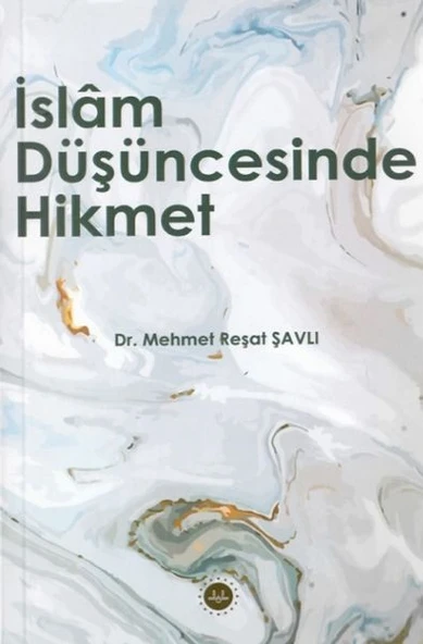 İslam Düşüncesinde Hikmet ürün görseli 1