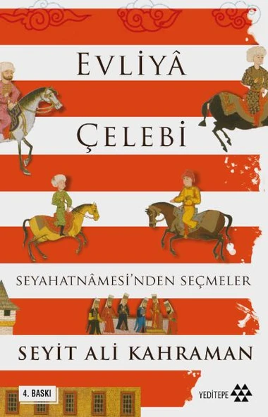Evliya Çelebi Seyahatnamesinden Seçmeler ürün görseli 1