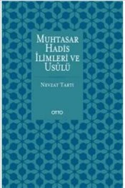 Muhtasar Hadis İlimleri ve Usulü ürün görseli 1
