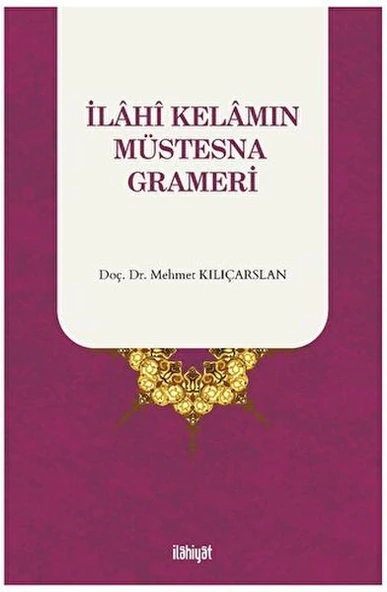 İlahi Kelamın Müstesna Grameri ürün görseli 1