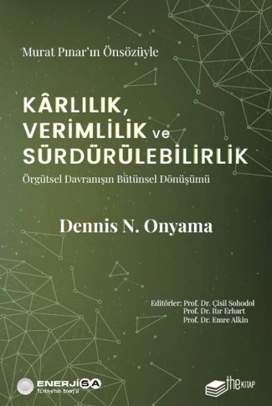 Kârlılık, Verimlilik ve Sürdürülebilirlik – Örgütsel Davranışın Bütünsel Dönüşümü ürün görseli 1