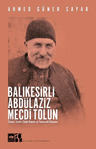 Balıkesirli Abdülaziz Mecdi Tolun ürün görseli 1