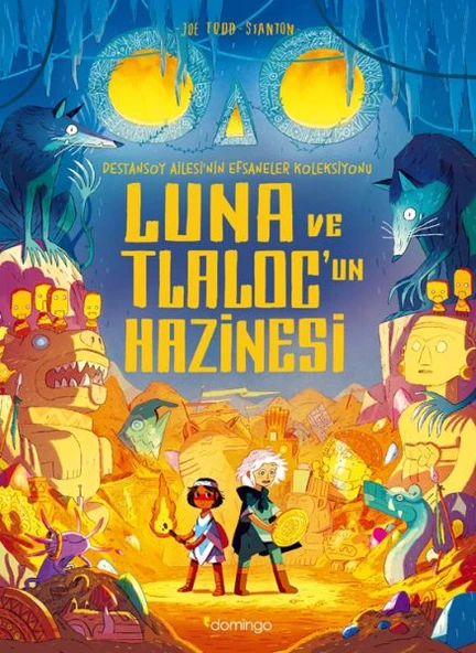 Luna ve Tlaloc’un Hazinesi: Destansoy Ailesi'nin Efsaneler Koleksiyonu 5 ürün görseli 1
