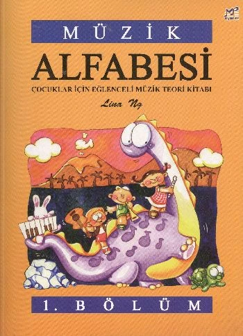 Müzik Alfabesi  Çocuklar İçin Eğlenceli Müzik Teori Kitabı 1. Bölüm ürün görseli 1