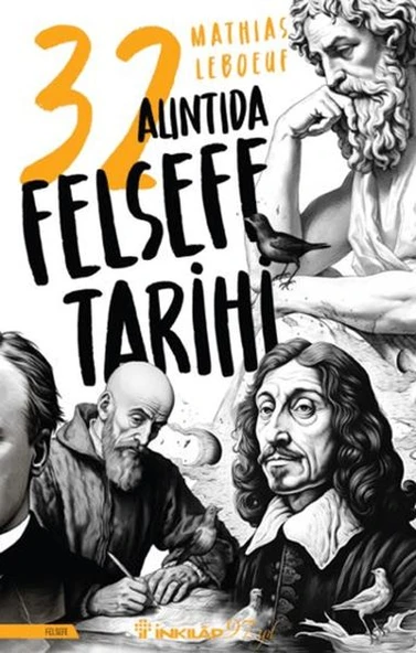 32 Alıntıda Felsefe Tarihi ürün görseli 1