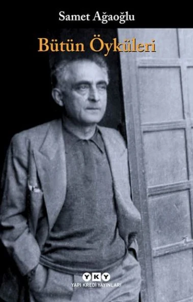 Bütün Öyküleri Samet Ağaoğlu ürün görseli 1