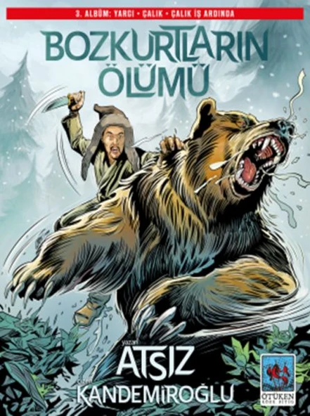 Bozkurtların Ölümü 3. Albüm - Yargı - Çalık - Çalık İş Ardında ürün görseli 1