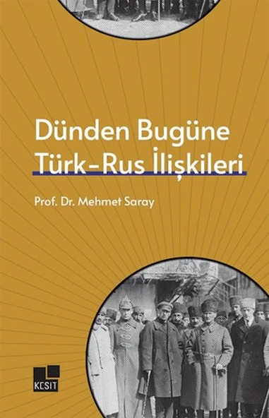 Dünden Bugüne Türk- Rus İlişkileri ürün görseli 1