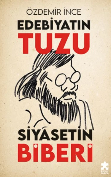 Edebiyatın Tuzu Siyasetin Biberi ürün görseli 1