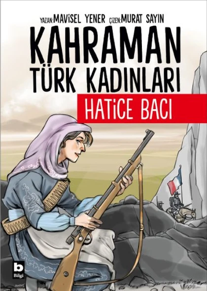 Kahraman Türk Kadınları Hatice Bacı ürün görseli 1
