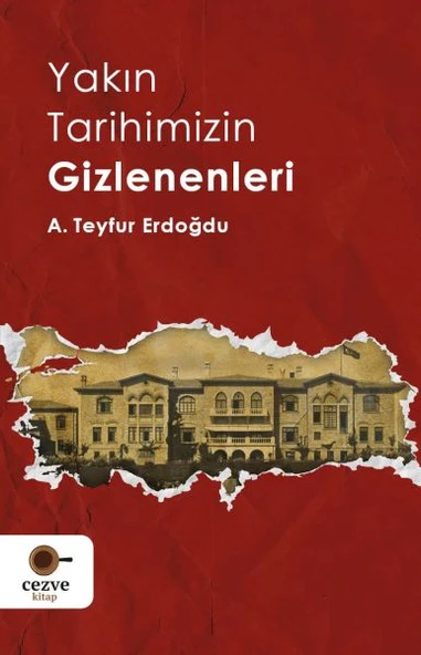 Yakın Tarihimizin Gizlenenleri ürün görseli 1