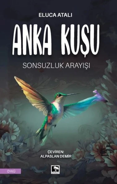 Anka Kuşu Sonsuzluk Arayışı ürün görseli 1