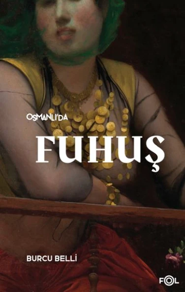 Osmanlı’da Fuhuş ürün görseli 1