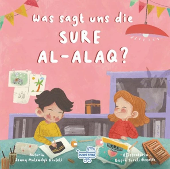 Was Sagt Uns Die Sure Al-alaq? (Almanca Alak Sûresi Bize Ne Anlatıyor?) ürün görseli 1