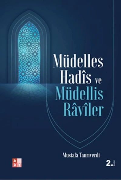 Müdelles Hadis ve Müdellis Raviler ürün görseli 1