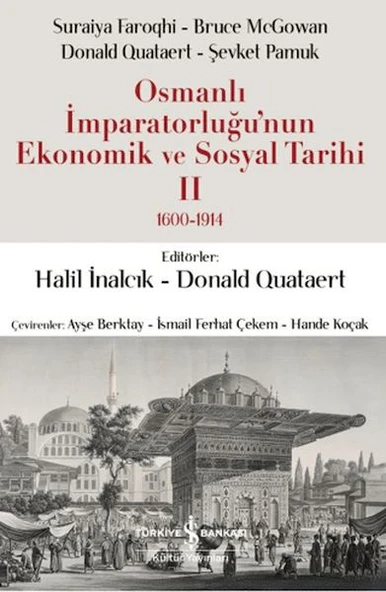 Osmanlı İmparatorluğu'nun Ekonomik ve Sosyal Tarihi 2 (1600-1914) ürün görseli 1