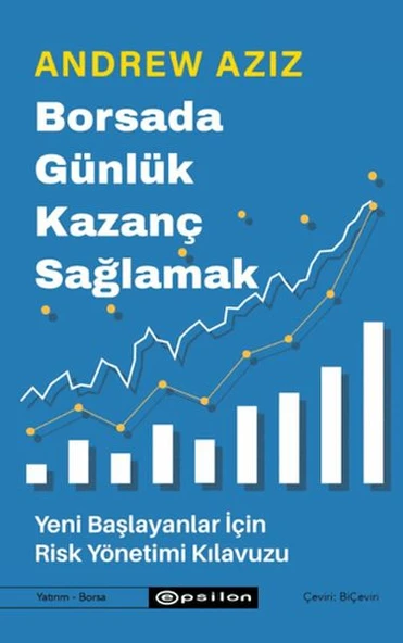 Borsada Günlük Kazanç Sağlamak - Yeni Başlayanlar İçin Risk Yönetimi Kılavuzu ürün görseli 1