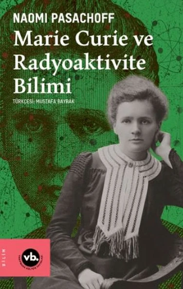 Marie Curie ve Radyoaktivite Bilimi ürün görseli 1