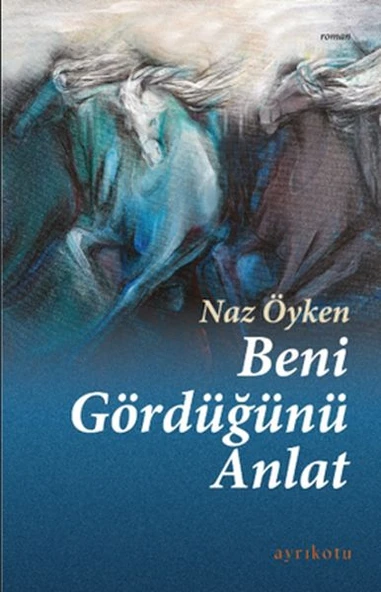 Beni Gördüğünü Anlat ürün görseli 1