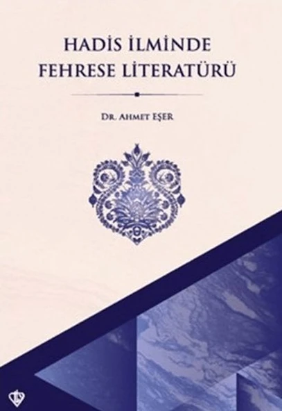 Hadis İlminde Fehrese Literatürü ürün görseli 1
