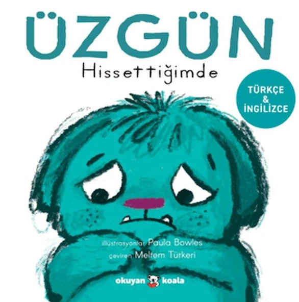 Üzgün Hissettiğimde ürün görseli 1