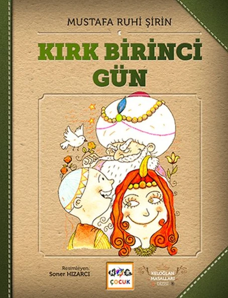 Kırk Birinci Gün - Keloğlan Masalları (Ciltsiz) ürün görseli 1