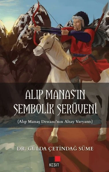 Alıp Manaş'ın Sembolik Serüveni ürün görseli 1