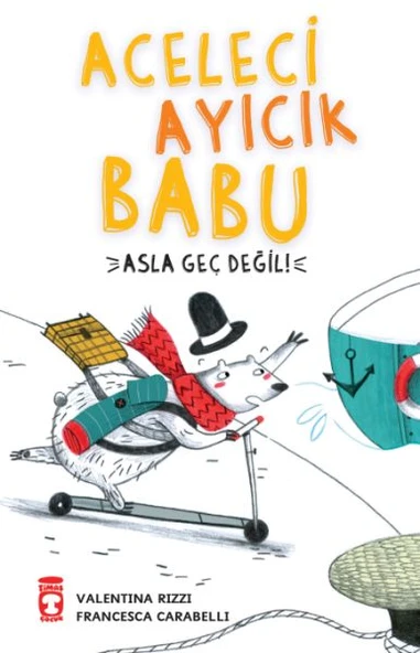 Aceleci Ayıcık Babu - Asla Geç Değil ürün görseli 1