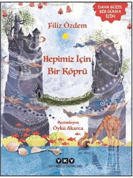 Hepimiz İçin Bir Köprü ürün görseli 1