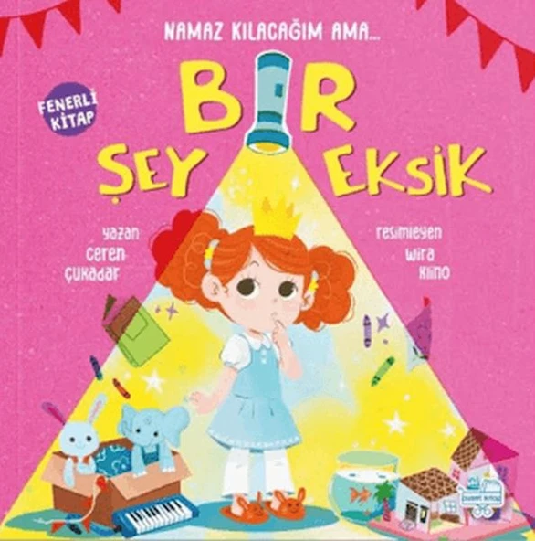 Namaz Kılacağım Ama Bir Şey Eksik (Fenerli Kitap) ürün görseli 1