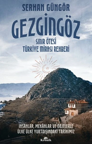 Gezgingöz - Sınır Ötesi Türkiye Mirası Rehberi ürün görseli 1