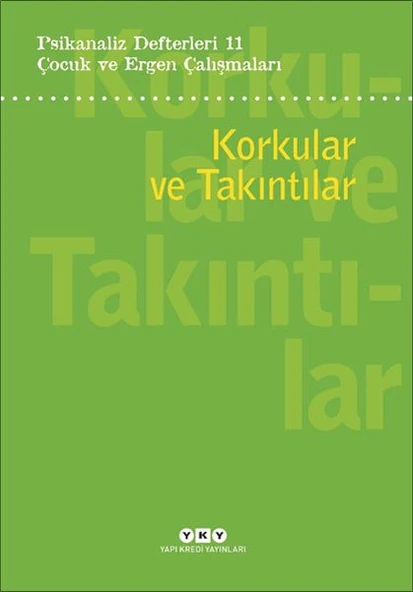 Psikanaliz Defterleri 11:Korkular Ve Takıntılar ürün görseli 1